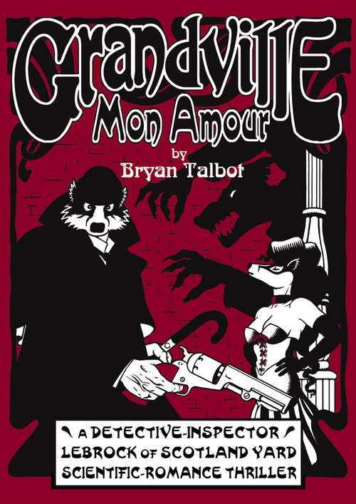 Book cover of Grandville Mon Amour (Grandville Series)