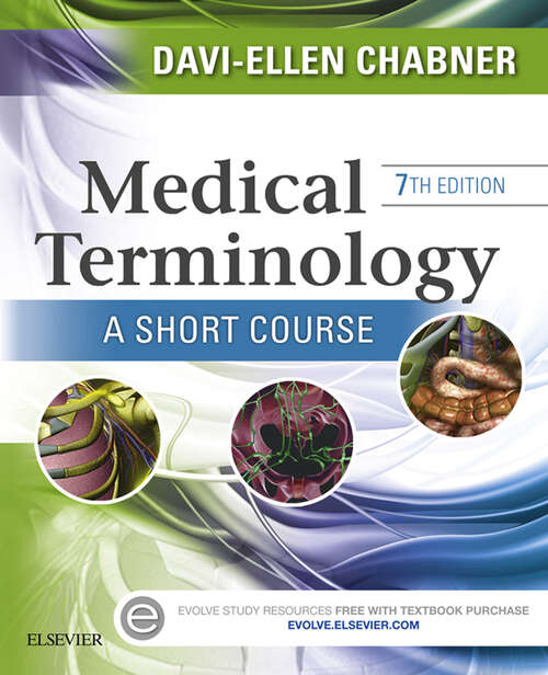 Book cover of Medical Terminology: Medical Terminology: A Short Course - Elsevier eBook on VitalSource (12)