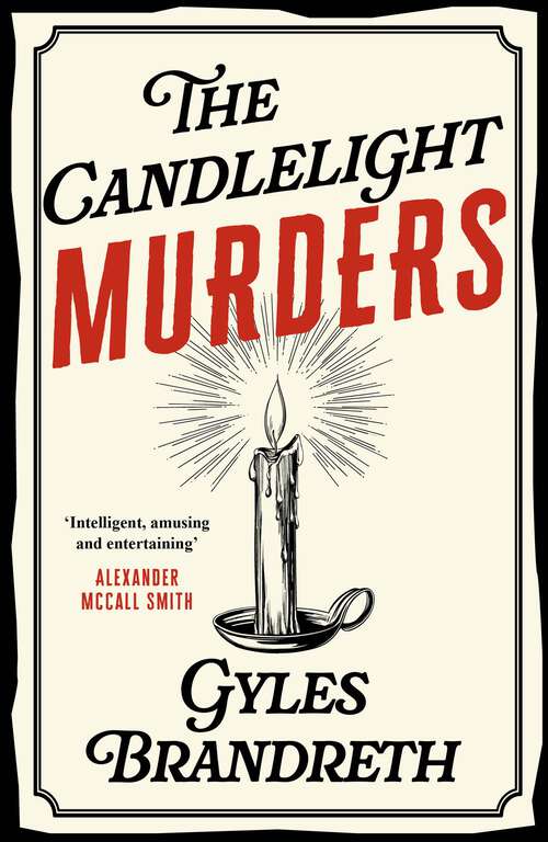 Book cover of The Candlelight Murders: The Victorian Murder Mystery Series: 1 (The Victorian Murder Mystery Series #1)