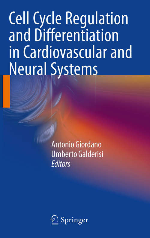 Book cover of Cell Cycle Regulation and Differentiation in Cardiovascular and Neural Systems (2010)