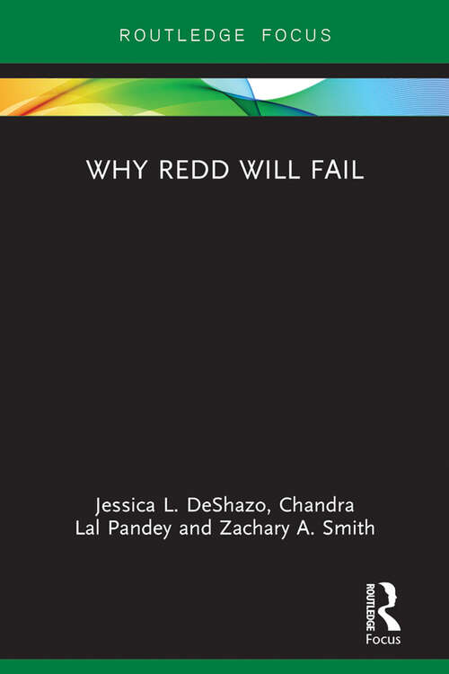 Book cover of Why REDD will Fail (Routledge Studies in Environmental Policy)