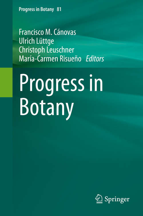 Book cover of Progress in Botany Vol. 81 (1st ed. 2020) (Progress in Botany #81)