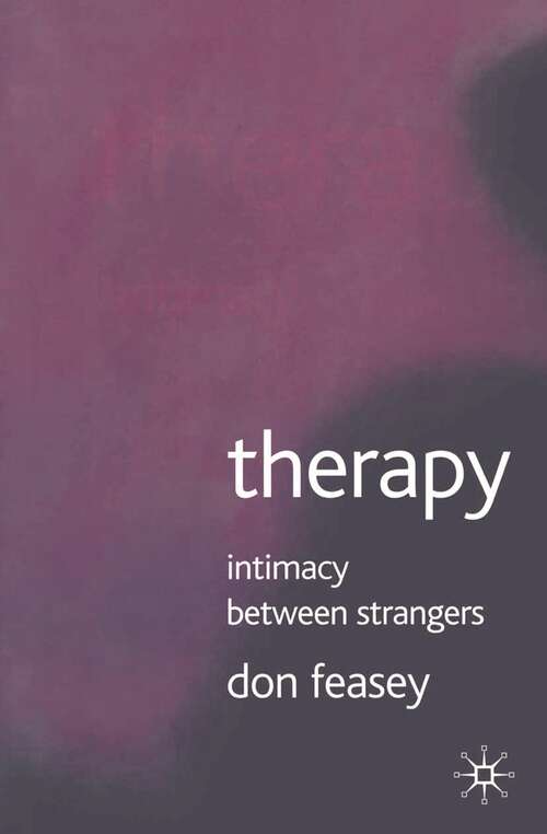 Book cover of Therapy: Intimacy Between Strangers (2005)