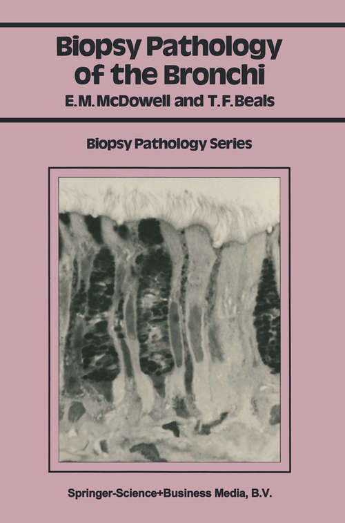 Book cover of Biopsy Pathology of the Bronchi (1986) (Biopsy Pathology Series)