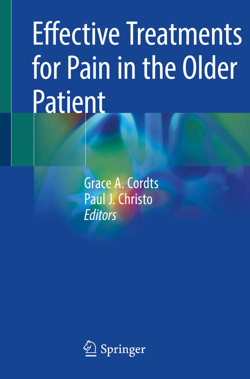 Book cover of Effective Treatments for Pain in the Older Patient