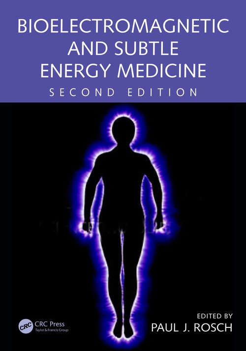 Book cover of Bioelectromagnetic and Subtle Energy Medicine (2)