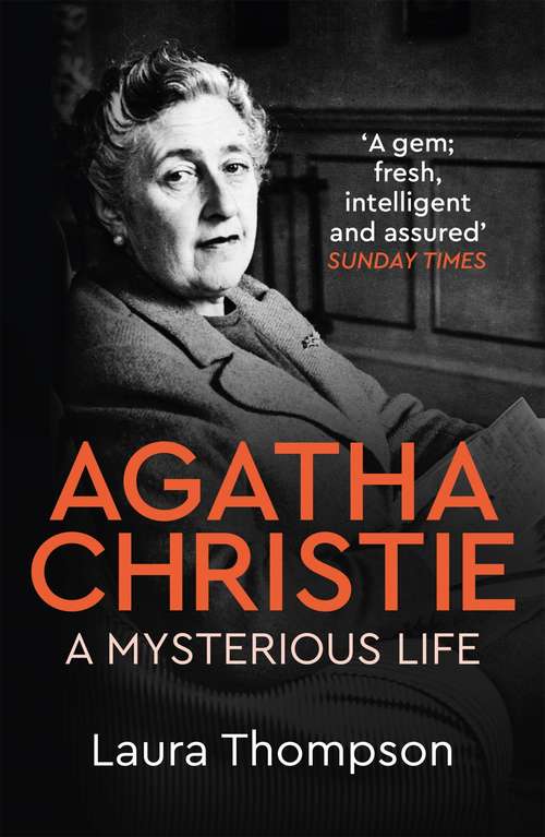 Book cover of Agatha Christie: A Mysterious Life