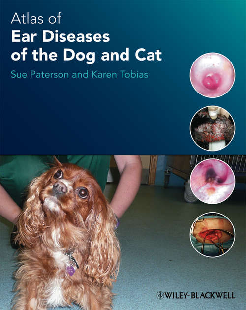 Book cover of Atlas of Ear Diseases of the Dog and Cat