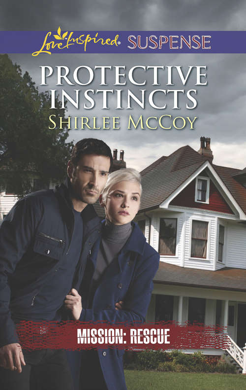 Book cover of Protective Instincts: Her Christmas Guardian Protective Instincts (ePub First edition) (Mission: Rescue #1)