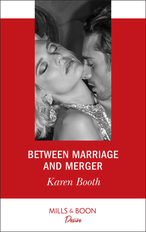 Book cover of Between Marriage And Merger: Rich Rancher's Redemption (texas Cattleman's Club: The Imposter, Book 2) / Between Marriage And Merger (the Locke Legacy, Book 3) (ePub edition) (The Locke Legacy #3)