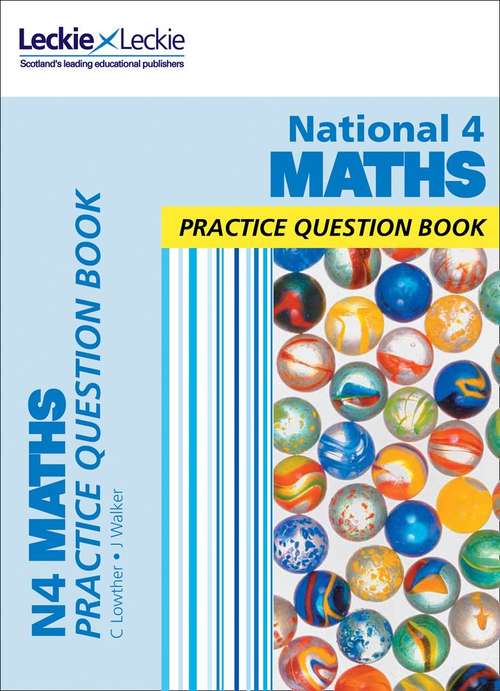 Book cover of National 4 Maths Practice Question Book (PDF) (SQA Practice Question Book Ser.)