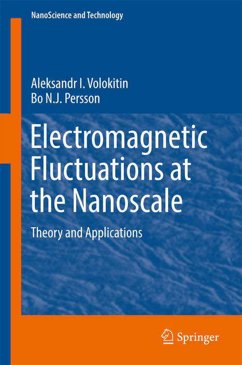 Book cover of Electromagnetic Fluctuations at the Nanoscale: Theory and Applications (1st ed. 2017) (NanoScience and Technology)