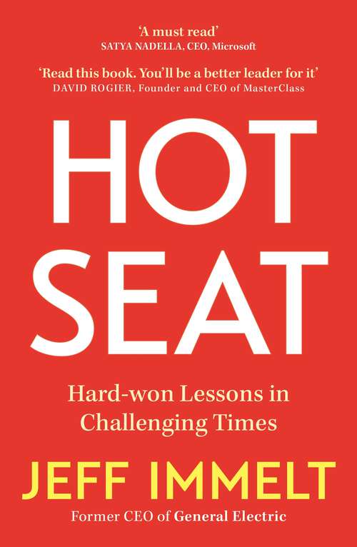 Book cover of Hot Seat: Hard-won Lessons in Challenging Times