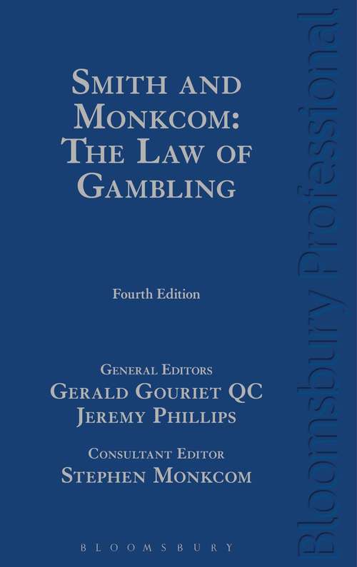 Book cover of Smith and Monkcom: The Law of Gambling