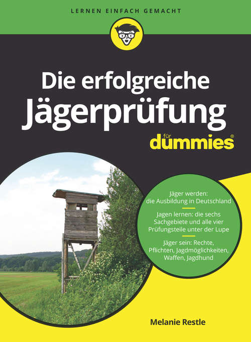 Book cover of Die erfolgreiche Jägerprüfung für Dummies (Für Dummies)