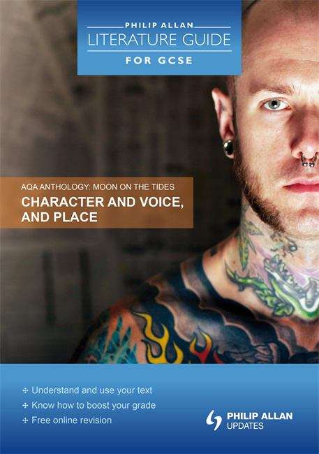 Book cover of AQA Anthology: Character and Voice and Place (Philip Allan Literature Guide For GCSE) (PDF)
