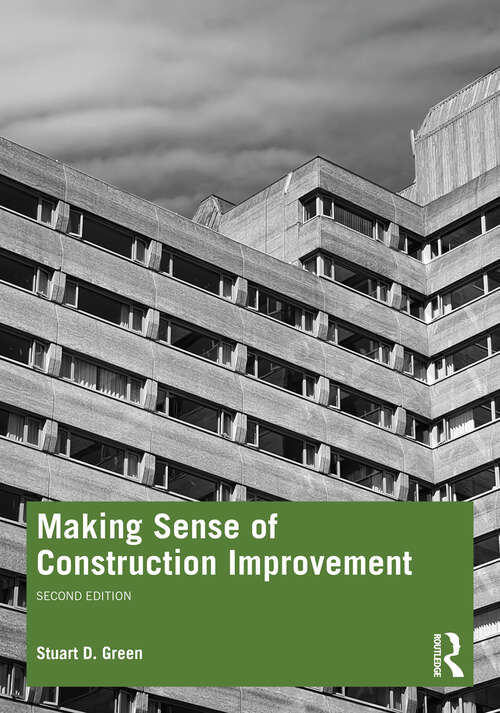 Book cover of Making Sense of Construction Improvement