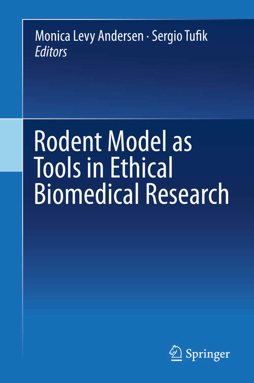 Book cover of Rodent Model as Tools in Ethical Biomedical Research (1st ed. 2016)