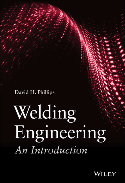 Book cover of Welding Engineering: An Introduction