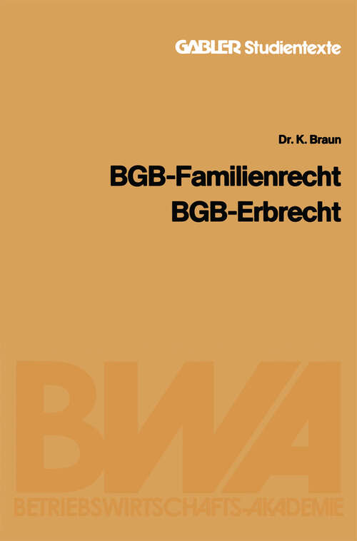 Book cover of BGB — Familienrecht, BGB — Erbrecht (1982) (Gabler-Studientexte)