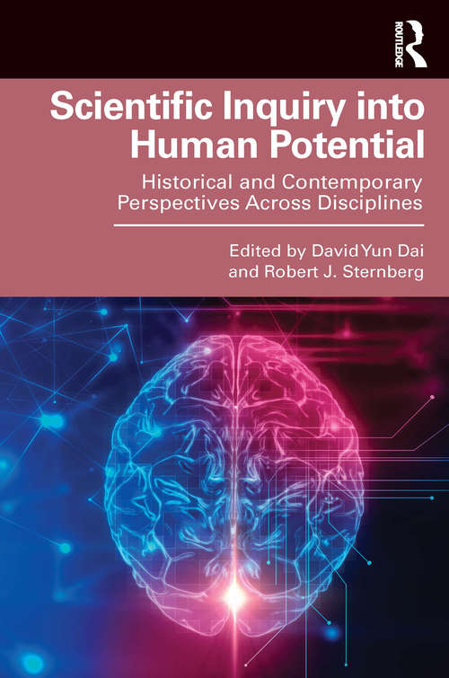 Book cover of Scientific Inquiry into Human Potential: Historical and Contemporary Perspectives Across Disciplines