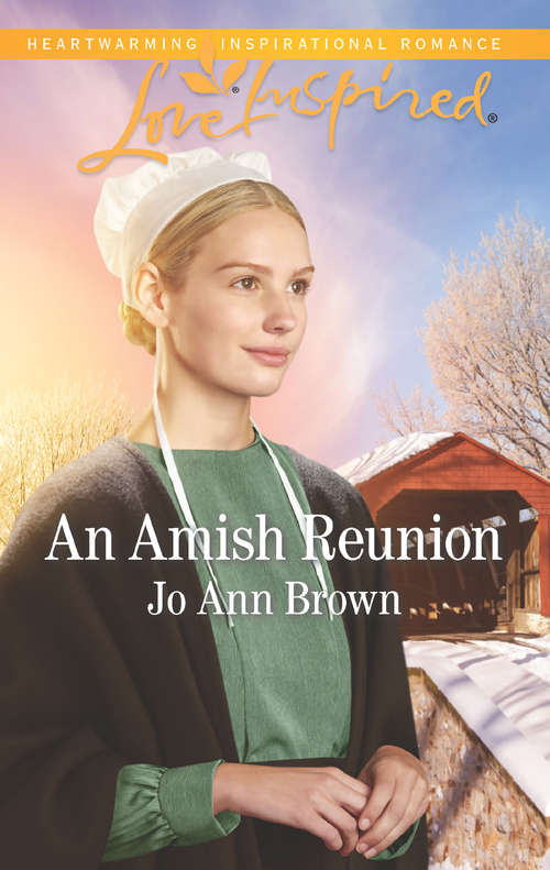 Book cover of An Amish Reunion: An Amish Reunion Apple Orchard Bride Rocky Mountain Cowboy (ePub edition) (Amish Hearts #4)