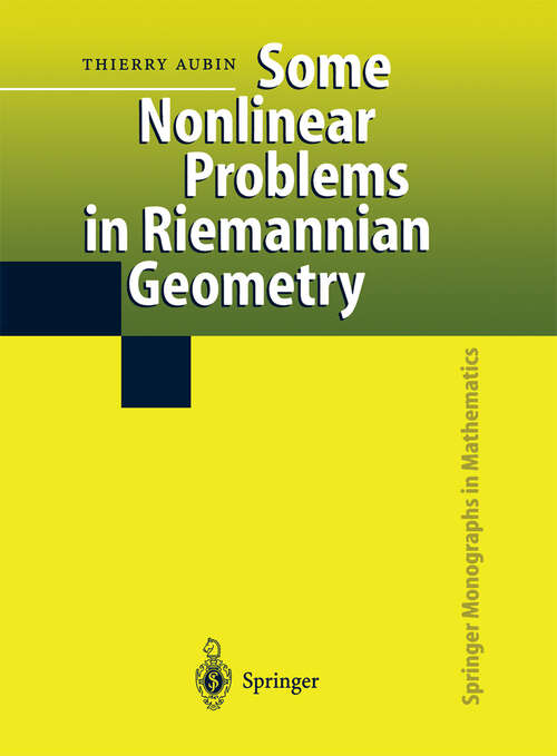 Book cover of Some Nonlinear Problems in Riemannian Geometry (1998) (Springer Monographs in Mathematics)