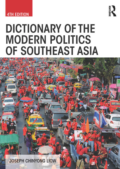 Book cover of Dictionary of the Modern Politics of Southeast Asia