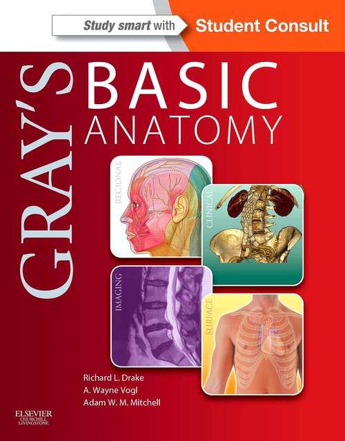 Book cover of Gray's Basic Anatomy E-Book: with STUDENT CONSULT Online Access