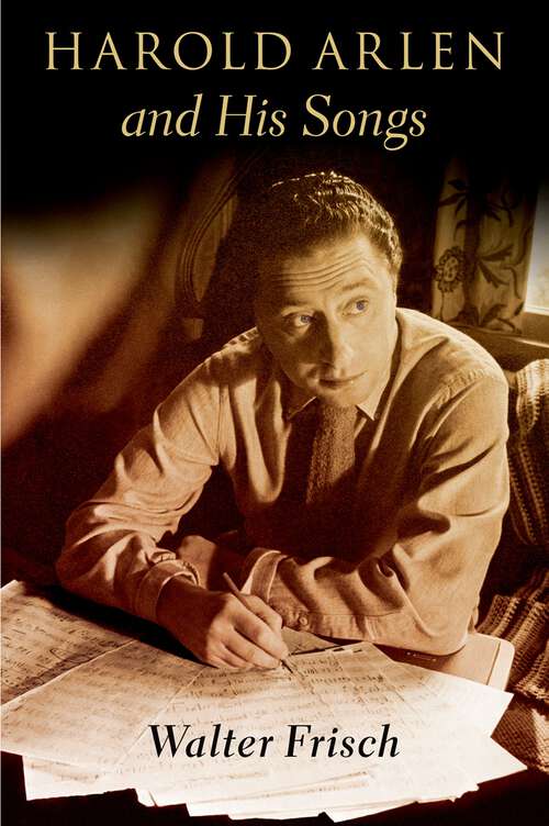 Book cover of Harold Arlen and His Songs