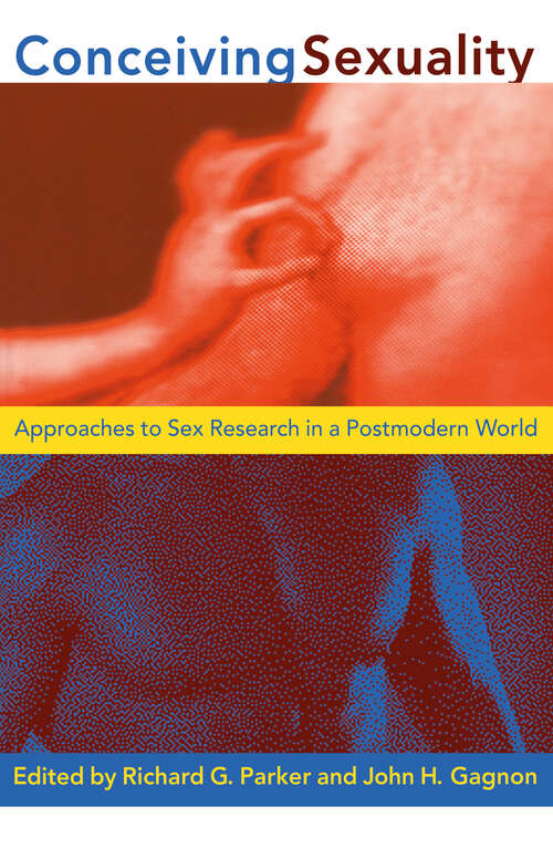 Book cover of Conceiving Sexuality: Approaches to Sex Research in a Postmodern World
