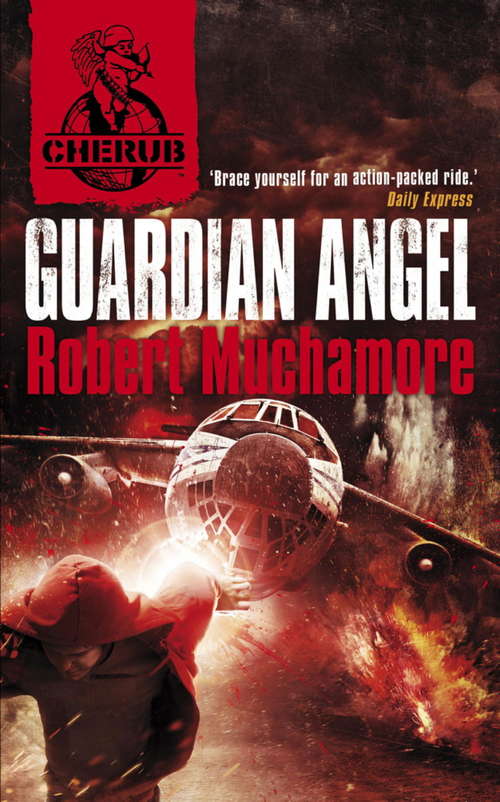 Book cover of Guardian Angel: Book 14 (CHERUB)