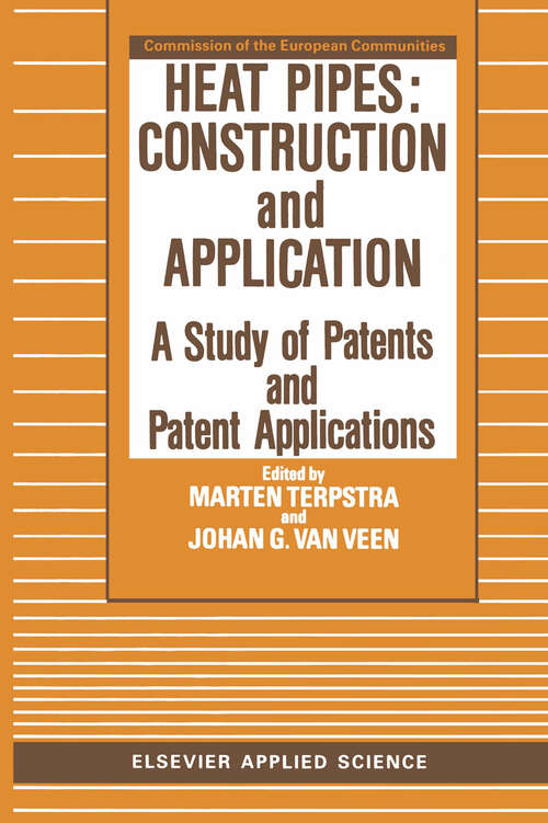 Book cover of Heat Pipes: A Study of Patents and Patent Applications (1987)