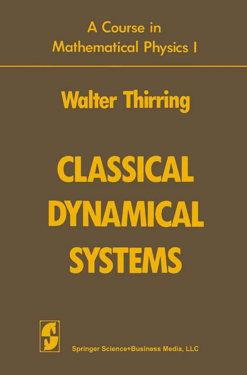 Book cover of Classical Dynamical Systems (1978)