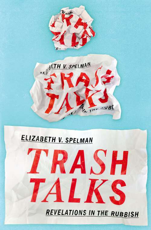 Book cover of Trash Talks: Revelations in the Rubbish