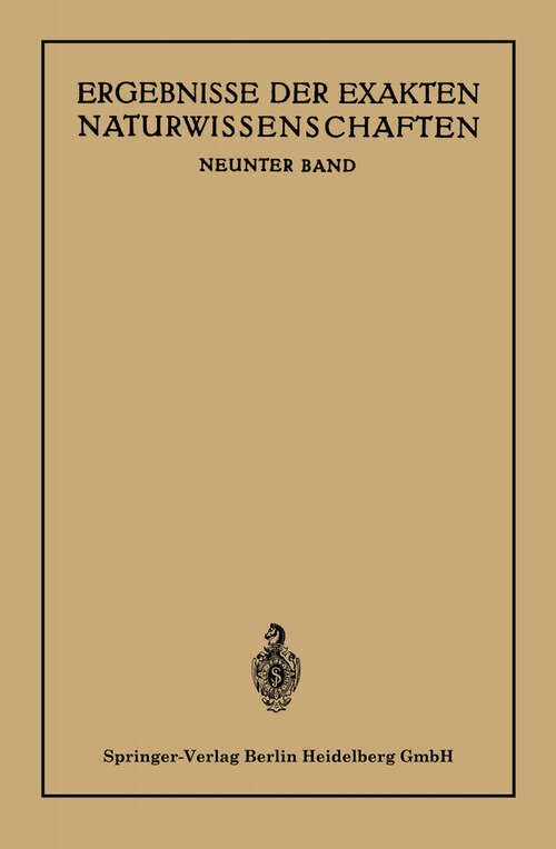 Book cover of Ergebnisse der Exakten Naturwissenschaften: Neunter Band (1930)