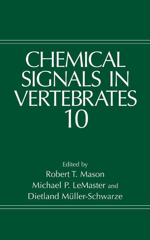 Book cover of Chemical Signals in Vertebrates 10 (2005)