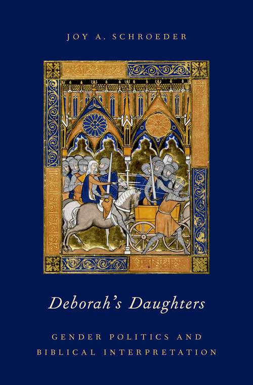 Book cover of Deborah's Daughters: Gender Politics and Biblical Interpretation