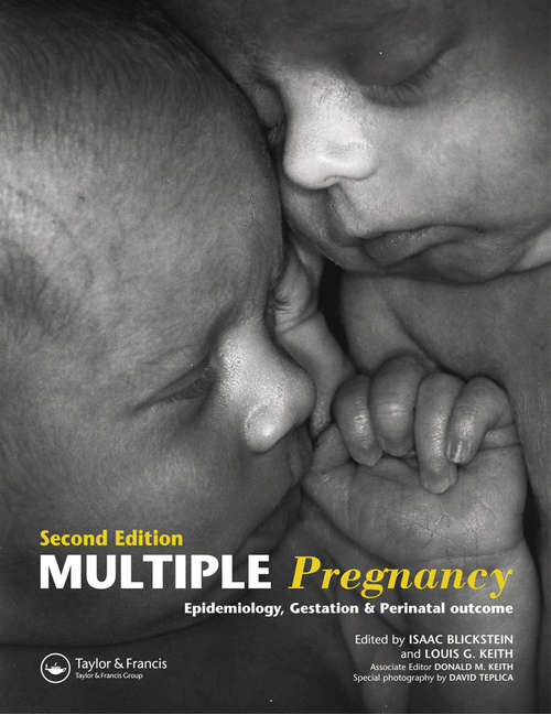 Book cover of Multiple Pregnancy: Epidemiology, Gestation, and Perinatal Outcome (2)