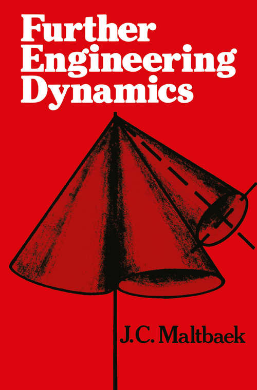 Book cover of Further Engineering Dynamics (1st ed. 1980)