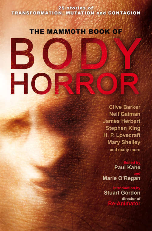 Book cover of The Mammoth Book of Body Horror (Mammoth Books)