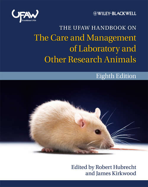 Book cover of The UFAW Handbook on the Care and Management of Laboratory and Other Research Animals (8)