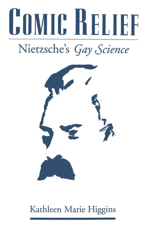 Book cover of Comic Relief: Nietzsche's Gay Science