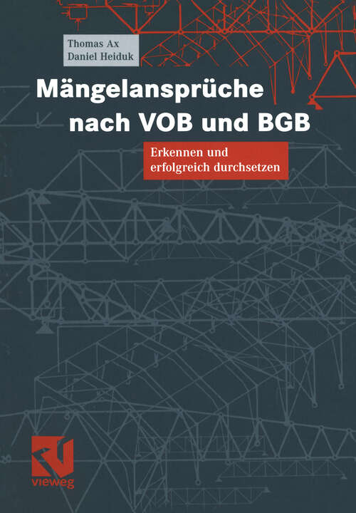 Book cover of Mängelansprüche nach VOB und BGB: Erkennen und erfolgreich durchsetzen (2004)