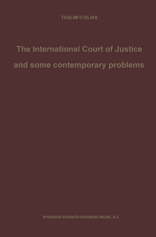 Book cover of The International Court of Justice and some contemporary problems: Essays on international law (1983)
