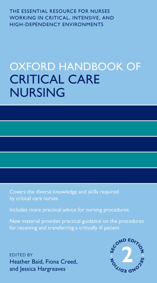 Book cover of Oxford Handbook of Critical Care Nursing (Oxford Handbooks in Nursing)