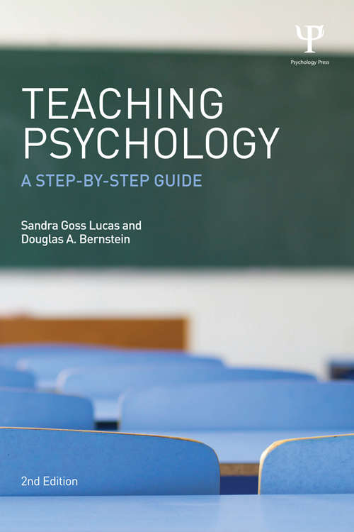 Book cover of Teaching Psychology: A Step-By-Step Guide, Second Edition (2)