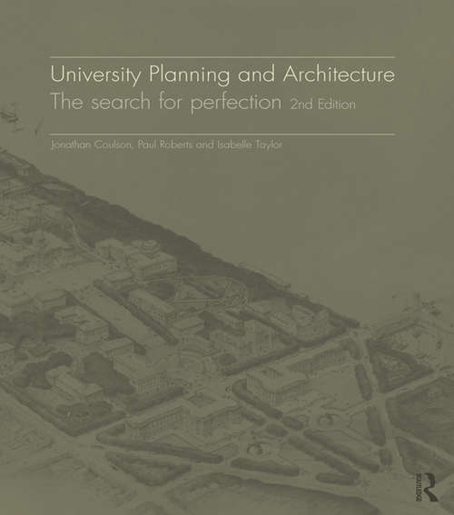 Book cover of University Planning and Architecture: The search for perfection (2)