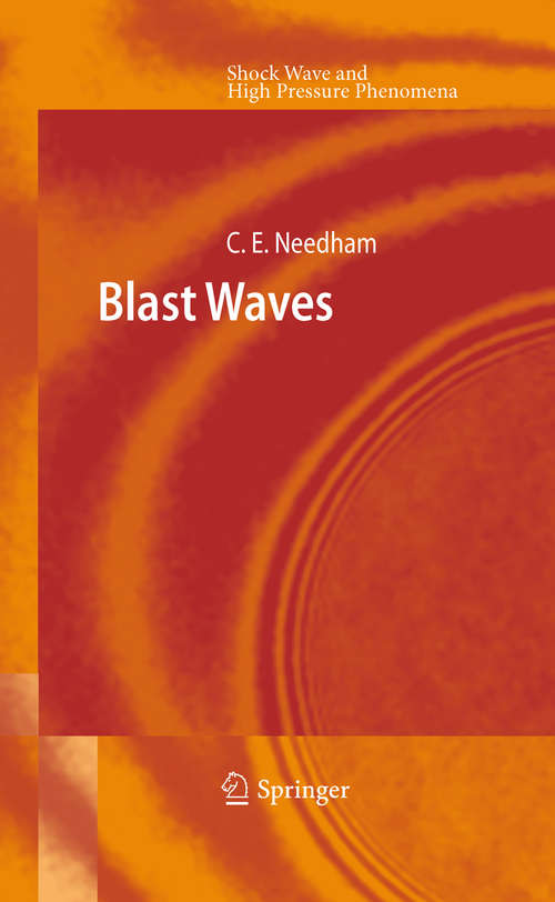 Book cover of Blast Waves (2010) (Shock Wave and High Pressure Phenomena)