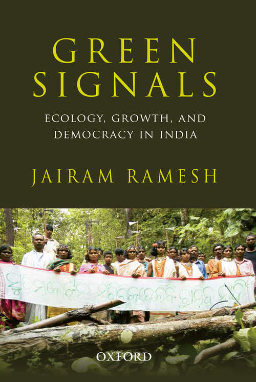 Book cover of Green Signals: Ecology, Growth, and Democracy in India